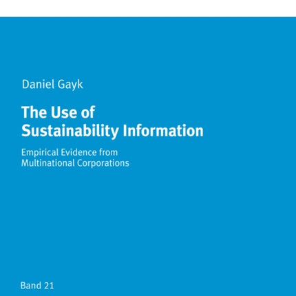 The Use of Sustainability Information: Empirical