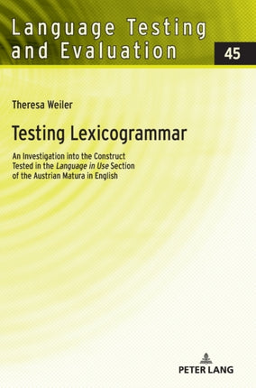 Testing Lexicogrammar: An Investigation into the
