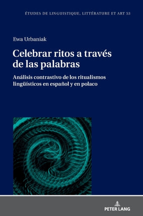 Celebrar ritos a través de las palabras: Análisis