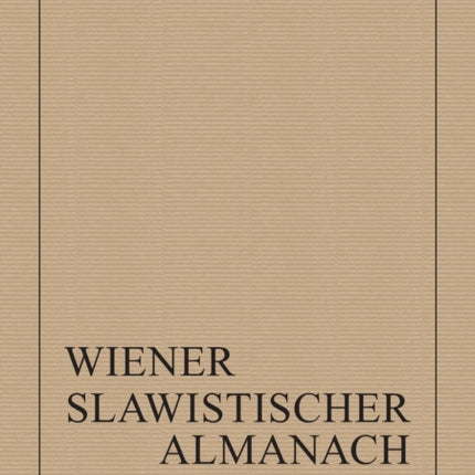 Wiener Slawistischer Almanach Band 86/2021: