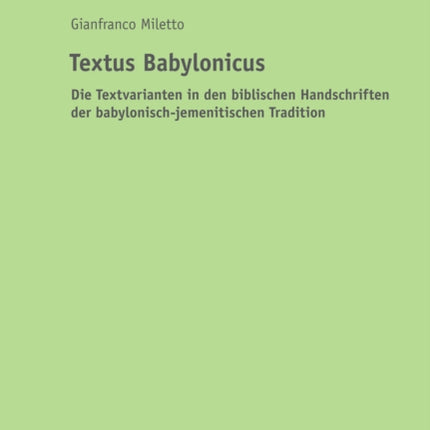 Textus Babylonicus: Die Textvarianten in den