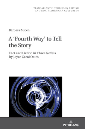 A ‘Fourth Way’ to Tell the Story: Fact and