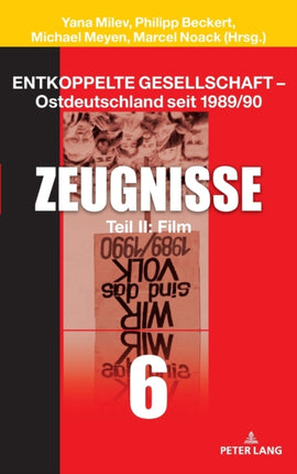 Entkoppelte Gesellschaft - Ostdeutschland seit