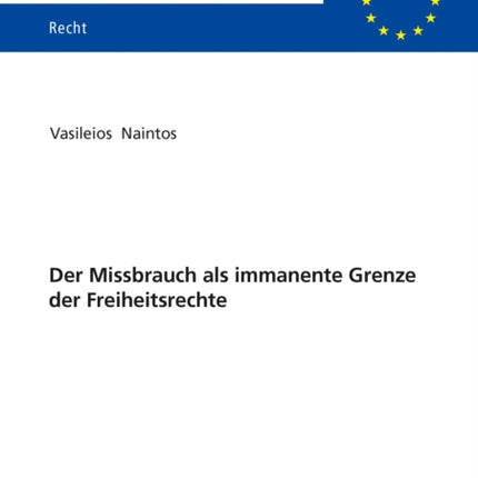 Der Missbrauch als immanente Grenze der