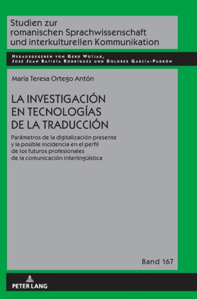 La investigación en tecnologías de la traducción: