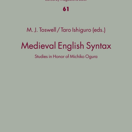 Medieval English Syntax: Studies in Honor of