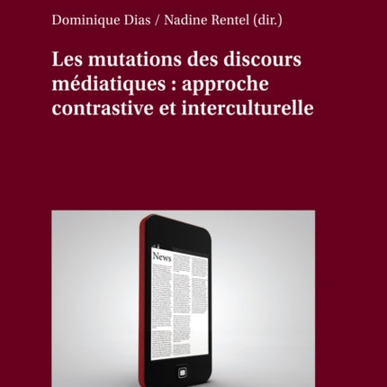 Les mutations des discours médiatiques : approche