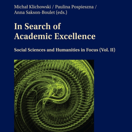 In Search of Academic Excellence: Social Sciences