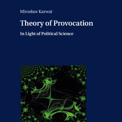 Theory of Provocation: In Light of Political