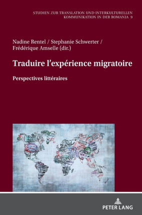 Traduire l'expérience migratoire: Perspectives