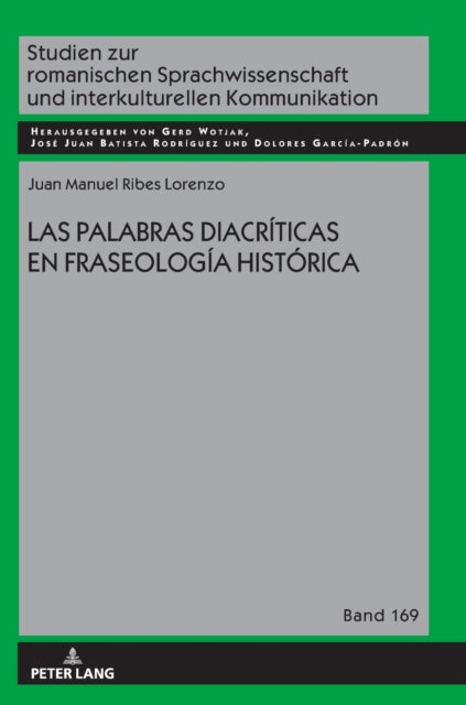 Las Palabras Diacríticas En Fraseología Histórica