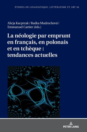 La néologie par emprunt en français, en polonais