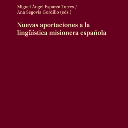 Nuevas aportaciones a la lingueística misionera