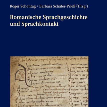 Romanische Sprachgeschichte und Sprachkontakt: