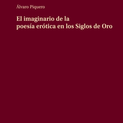 El Imaginario de la Poesía Erótica En Los Siglos