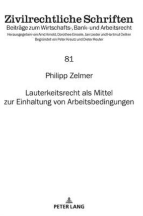 Lauterkeitsrecht als Mittel zur Einhaltung von