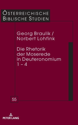 Die Rhetorik der Moserede in Deuteronomium 1 - 4
