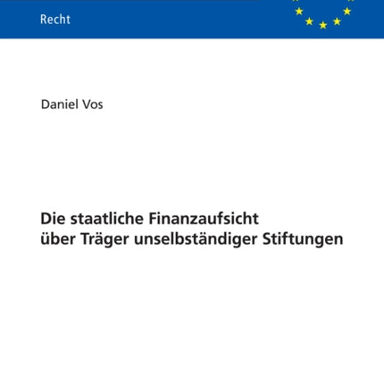 Die staatliche Finanzaufsicht ueber Traeger