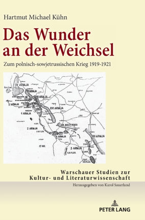 ​Das Wunder an der Weichsel: ​Zum