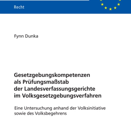 Gesetzgebungskompetenzen als Pruefungsmaßstab der