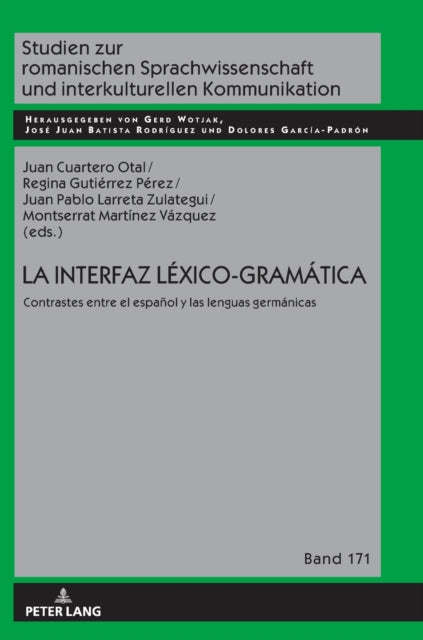 La interfaz Léxico-Gramática: Contrastes entre el