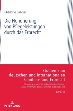 Die Honorierung von Pflegeleistungen durch das