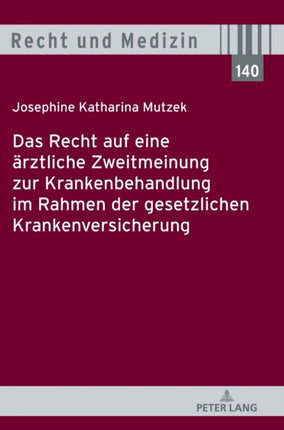 Das Recht auf eine aerztliche Zweitmeinung zur
