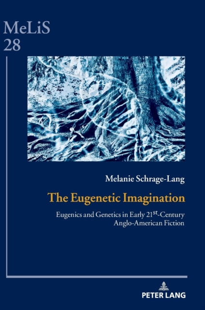 The Eugenetic Imagination: Eugenics and Genetics