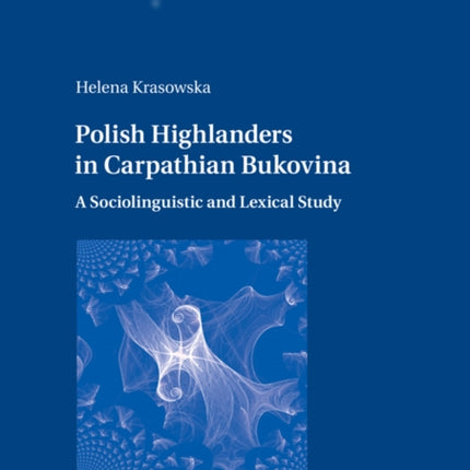 Polish Highlanders in Carpathian Bukovina