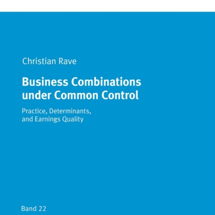 Business Combinations under Common Control:
