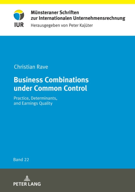 Business Combinations under Common Control: