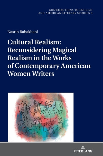 Cultural Realism: Reconsidering Magical Realism