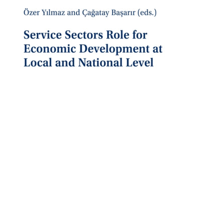 Service Sectors Role for Economic Development at