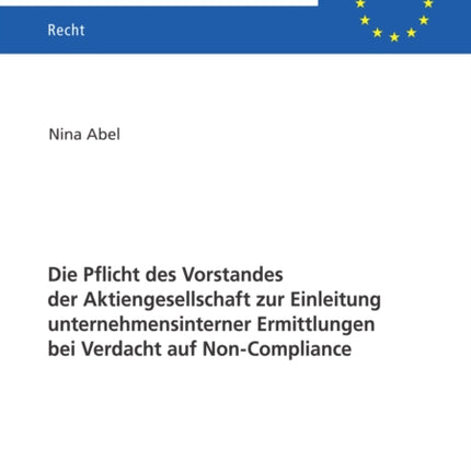 Die Pflicht des Vorstandes der Aktiengesellschaft