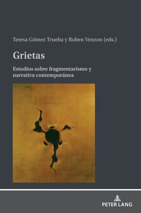 Grietas: Estudios sobre fragmentarismo y