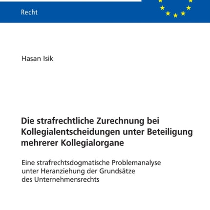 Die strafrechtliche Zurechnung bei