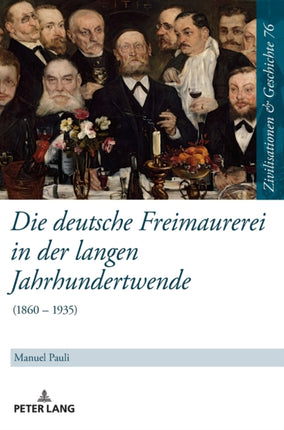 Die deutsche Freimaurerei in der langen