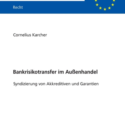 Bankrisikotransfer im Außenhandel: Syndizierung