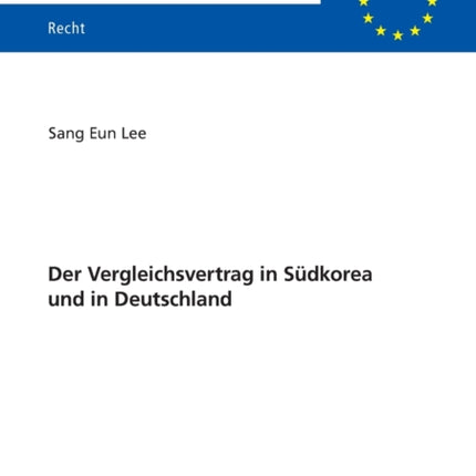 Der Vergleichsvertrag in Suedkorea und in