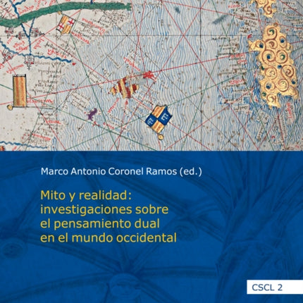 Mito y realidad: investigaciones sobre el