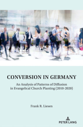 Conversion in Germany: An Analysis of Patterns of