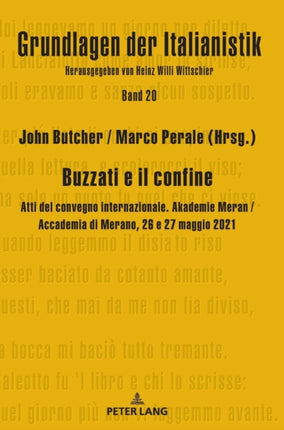 Buzzati e il confine: Atti del convegno