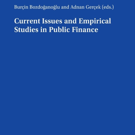 Current Issues and Empirical Studies in Public
