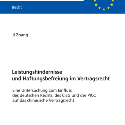 Leistungshindernisse und Haftungsbefreiung im