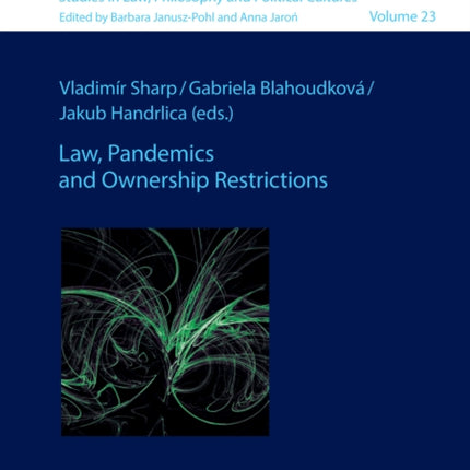 Law, Pandemics and Ownership Restrictions