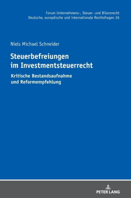 Steuerbefreiungen im Investmentsteuerrecht: