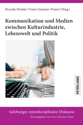Kommunikation und Medien zwischen