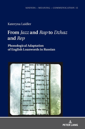 From Jazz  and Rap  to Dzhaz  and Rep :
