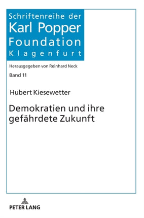 Demokratien und ihre gefaehrdete Zukunft