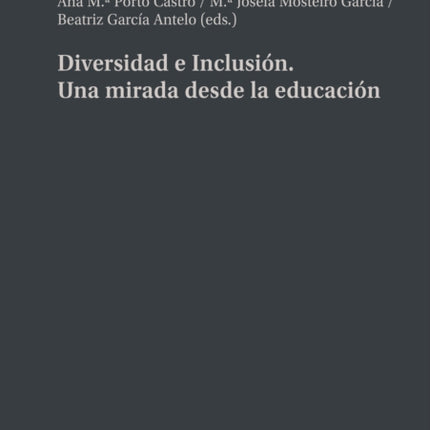 Diversidad e Inclusión. Una mirada desde la